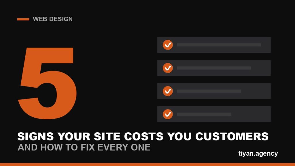 5 Signs Your Website Is Costing You Customers