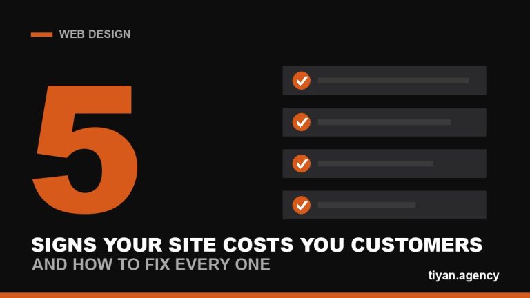 5 Signs Your Website Is Costing You Customers